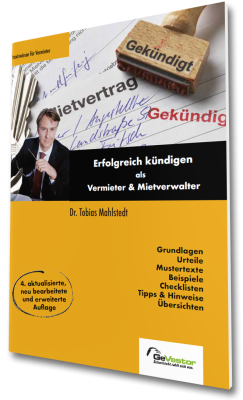 Erfolgreich kündigen als Vermieter & Mietverwalter